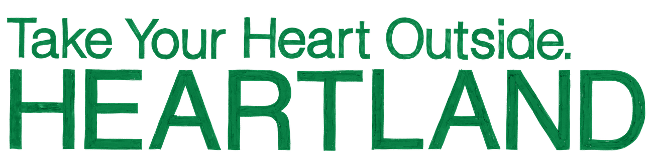 Take Your Heart Outside. HEARTLAND